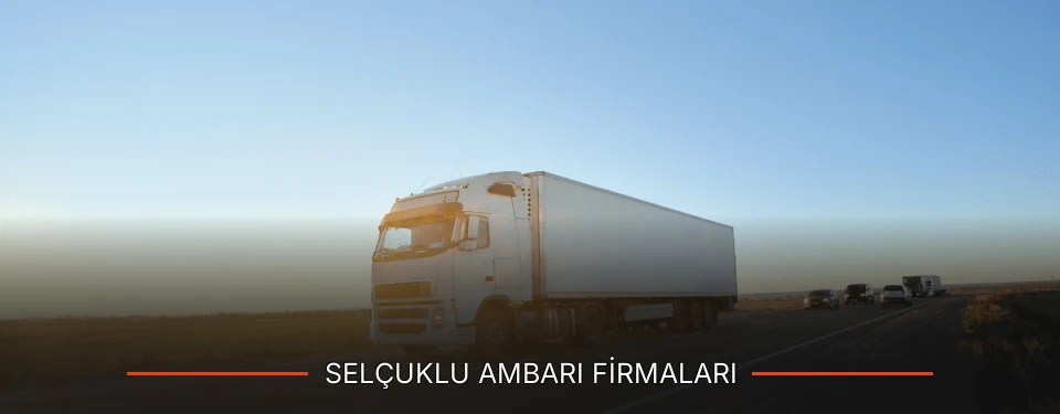 Selçuklu Ambarı Taşımacılık Selçuklu Ambarı Taşımacılık